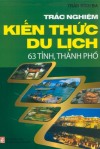 trac nghiem kien thuc du lich 63 tinh thanh